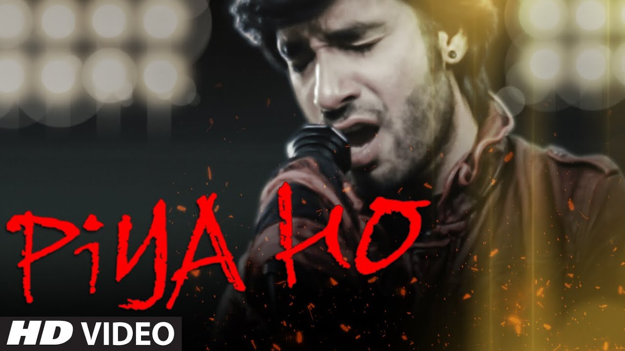Piya Ho T-Series music video poster